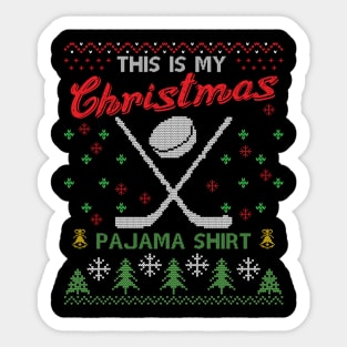 This Is My Christmas hockey Pajama Sticker